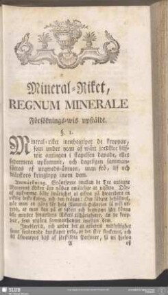 Mineral-Riket, Regnum Minerale Försöknings-wis upstäldt