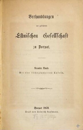 Verhandlungen der Gelehrten Estnischen Gesellschaft. 9. 1879