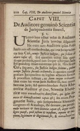 Caput VIII. De Auditore genuinô Scientiæ de Jurisprudentia forensi.