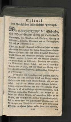 Extract des Königlichen Allerhöchsten Privilegii.