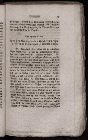 Sechzehntes Kapitel. Von den herumziehenden Gliederschmerzen, welche man Blähungen zu nennen pflegt.