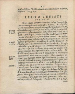 III. Lucta Christi Patientis.