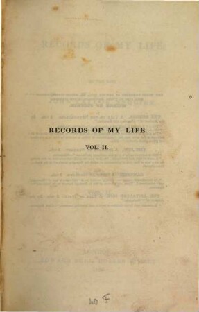 Records of my life : in two volumes, 2
