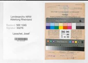 Entnazifizierung Josef Lauschet , geb. 26.08.1897 (Kontrolleur)