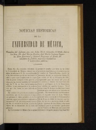Noticias historicas de la Universidad de México, [...]