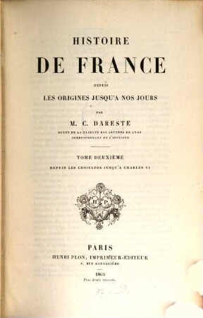 Histoire de France : Depuis les origines jusqu'a nos jours, 2