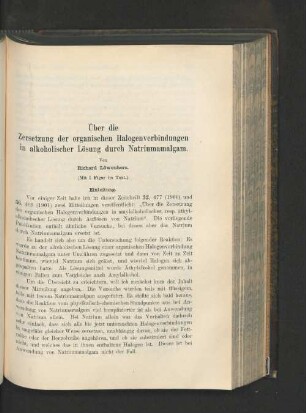 Über die Zersetzung der organischen Halogenverbindungen in alkoholischer lösung durch Natriumamalgam.