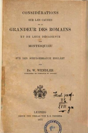 Considérations sur les causes de la grandeur des Romains et de leur décadence