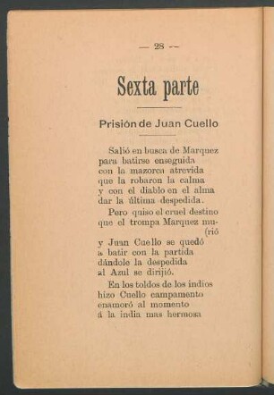 Prisión de Juan Cuello : Sexta parte