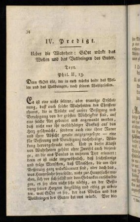 34-44, IV. Predigt. Ueber die Wahrheit: Gott würkt das Wollen und das Vollbringen des Guten.