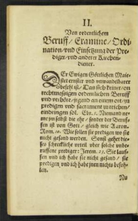 II. Von ordentlichem Beruff/ Examine/ Ordination/ und Einsetzung der Prediger/ und anderer Kirchendiener.