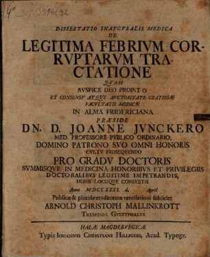 Dissertatio Inavgvralis Medica De Legitima Febrivm Corrvptarvm Tractatione