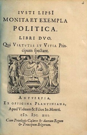 Iusti Lipsi Monita et exempla politica : libri duo, qui virtutes et vitia principum spectant
