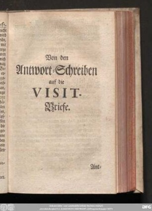 Von den Antwort-Schreiben auf die Visit-Briefe.