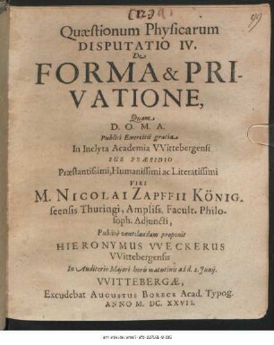 Quaestionum Physicarum Disputatio IV. De Forma & Privatione