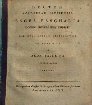 Programma pasch. : De agnitione ellipseos in interpretatione librorum sacrorum Commentatio VIIII.