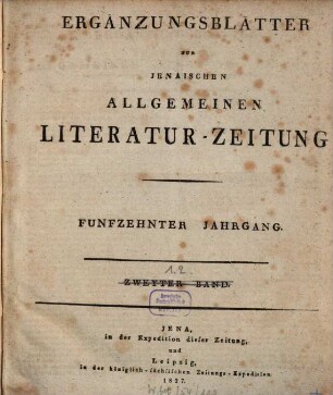 Jenaische allgemeine Literatur-Zeitung. Ergänzungsblätter zur Jenaischen allgemeinen Literaturzeitung. 15. 1827