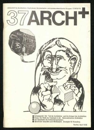 1978, Jg. 10, H. 37-42: ARCH+ : Zeitschrift für Architekten, Stadtplaner, Sozialarbeiter und kommunalpolitische Gruppen