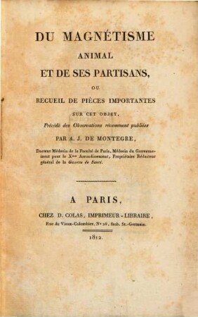 Du Magnétisme animal et de ses Partisans