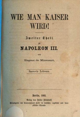 Napoleon III. : nach dem Leben gezeichnet. 2