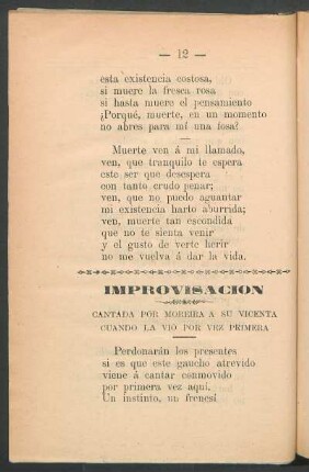 Improvisación : Cantada por Moreira a su Vicenta cuando la vió por vez primera