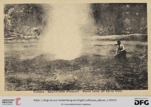 Vulcano – Solfatara (Pozzuolo) – Nuova bocca (21 Aprile 1921)