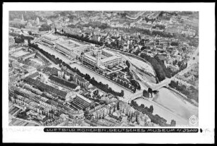 München, Deutsches Museum an der Isar, Luftbild