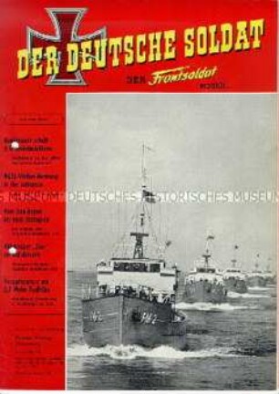 Militaristische Monatszeitschrift "DER DEUTSCHE SOLDAT" mit Erlebnisberichten aus dem 2. Weltkrieg und aktuellen militärpolitischen Themen