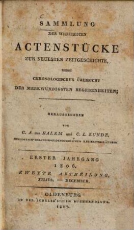 Sammlung der wichtigsten Actenstücke zur neuesten Zeigeschichte, 1. Jahrgang, 2. Abth.. 1806
