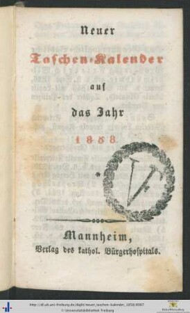 Neuer Taschen-Kalender: ... auf das Jahr 1858