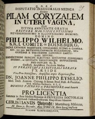 Disputatio Inauguralis Medica Exhibens Pilam Coryzalem In Uteri Vagina