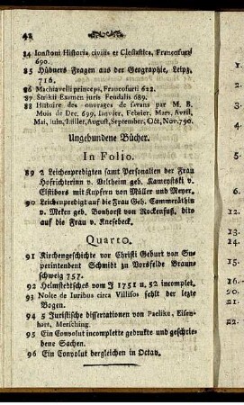Ungebundene Bücher. In Folio. - Quarto.
