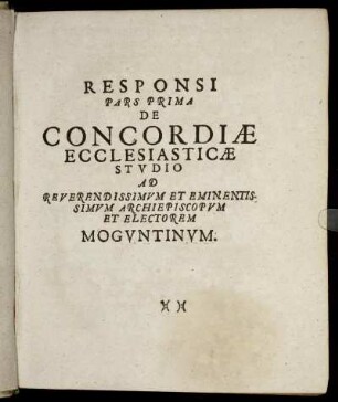 Responsi Pars Prima De Concordiæ Ecclesiasticæ Studio [...]