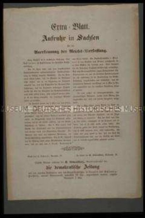 Maueranschlag: Aufruhr in Sachsen für die Anerkennung der Reichsverfassung. Extrablatt der Demokratischen Zeitung; undatiert