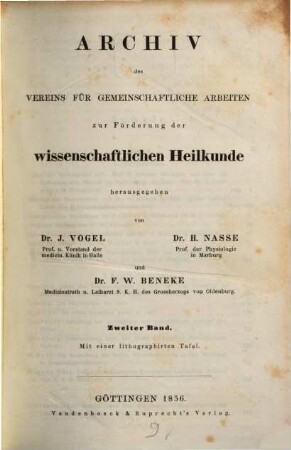 Archiv des Vereins für Gemeinschaftliche Arbeiten zur Förderung der Wissenschaftlichen Heilkunde. 2. 1856