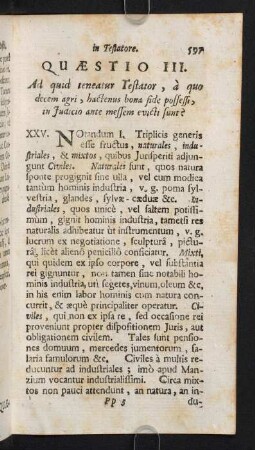 597-609, Quaestio III. Ad quid teneatur Testator, a quo decem agri, hactenus bona fide possessi...