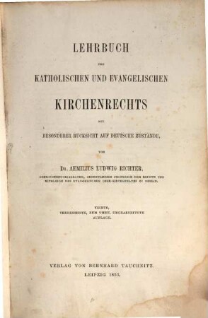 Lehrbuch des katholischen und evangelischen Kirchenrechts : mit besonderer Rücksicht auf deutsche Zustände