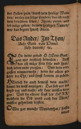 Das Ander/ Jm Thon/ || Ach Gott von Himel || sich darein/ [et]c. ||