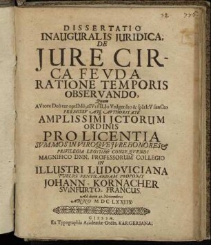 Dissertatio Inauguralis Iuridica, De Iure Circa Feuda Ratione Temporis Observando