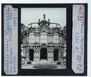 Dresden, Zwinger,Dresden, Zwinger, Wallpavillon