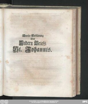 Kurtze Erklärung Des Andern Briefs St. Johannis.
