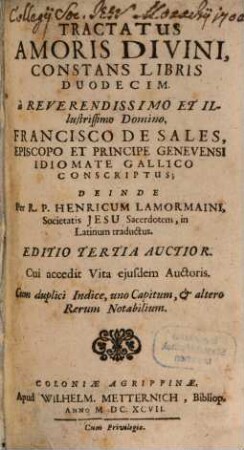 Tractatus Amoris Divini : Constans Libris Duodecim