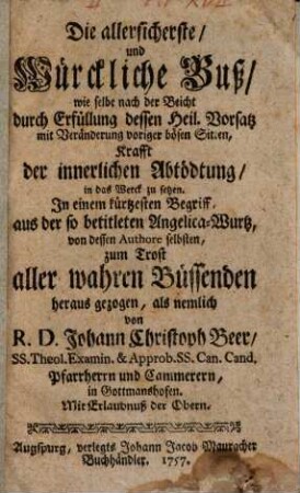 Die allersicherste und würckliche Buß