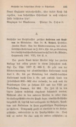 493-495 [Rezension] Niehues, Bernhard, Geschichte des Verhältnisses zwischen Kaiserthum und Papstthum im Mittelalter