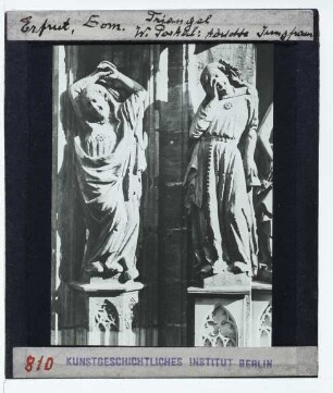 Erfurt, Dom,Erfurt, Dom, Jungfrauenzyklus : Jungfrauenportal, zwei der törichten Jungfrauen