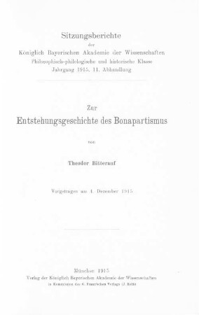 Zur Entstehungsgeschichte des Bonapartismus : vorgetr. am 4. Dez. 1915