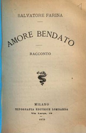 Amore Bendato : racconto