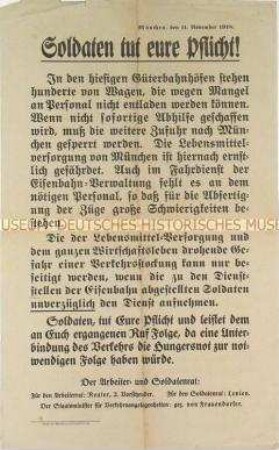 Maueranschlag des Münchener Arbeiter- und Soldatenrates mit dem Aufruf an die Soldaten, Eisenbahnwagons zu entladen