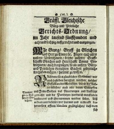 Gräffl. Gleichische Bürg- und Peinliche Gerichts-Ordnung im Jahr tausend fünffhundert und acht und sechtzig aussgerichtet und ausgangen.