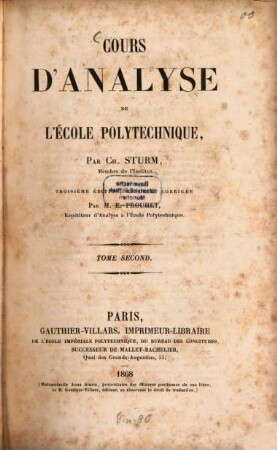 Cours d'Analyse de l'École Polytechnique : Par Ch. Sturm, 2
